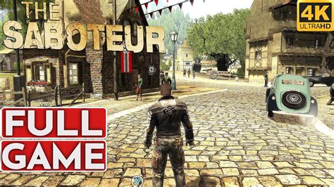 saboteur walkthrough|THE SABOTEUR .
